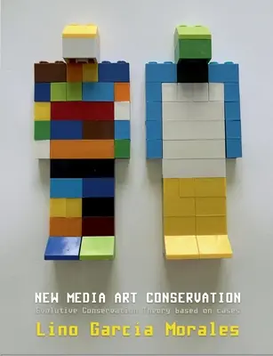 Új médiaművészet megőrzése: Evolutív megőrzéselmélet esetek alapján - New media art conservation: Evolutive Conservation Theory based on cases