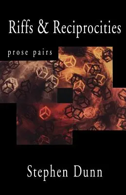 Riffs & Reciprocities: Prosa Pairs - Riffs & Reciprocities: Prose Pairs