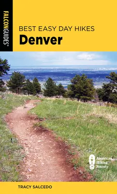 A legjobb könnyű napi túrák Denver - Best Easy Day Hikes Denver