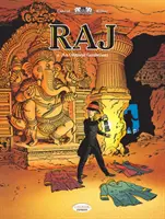 Raj 2. kötet: Egy keleti úriember - Raj Vol. 2: An Oriental Gentleman