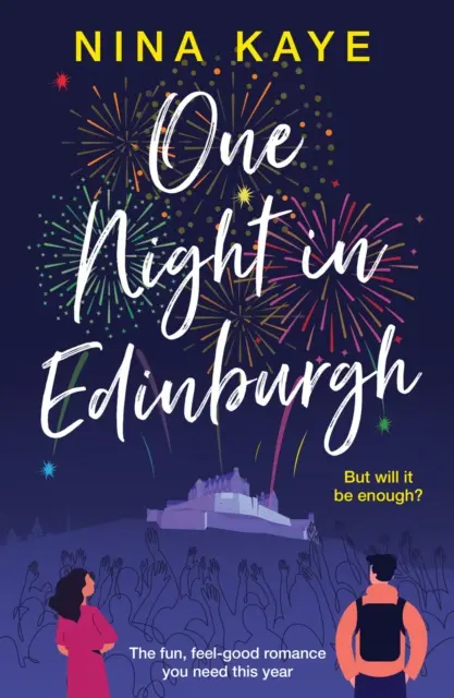 One Night in Edinburgh - A szórakoztató, jó érzésű romantikus regény, amire idén szükséged van - One Night in Edinburgh - The fun, feel-good romance you need this year