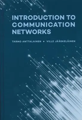 Bevezetés a kommunikációs hálózatokba - Introduction to Communication Networks