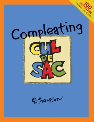 Compleating Cul de Sac, 2. kiadás. - Compleating Cul de Sac, 2nd edition.