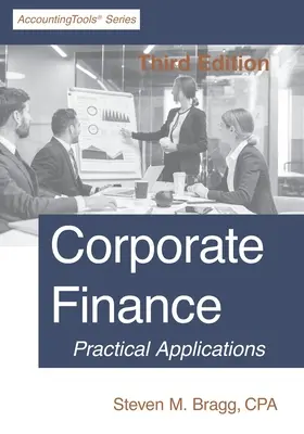 Podnikové finance: Třetí vydání - Corporate Finance: Third Edition