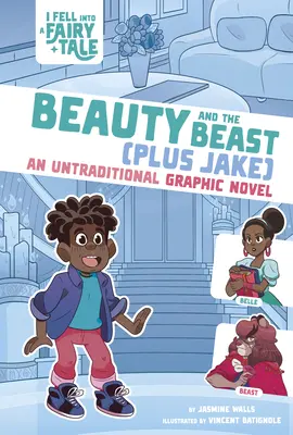 A szépség és a szörnyeteg (Plusz Jake): An Untraditional Graphic Novel - Beauty and the Beast (Plus Jake): An Untraditional Graphic Novel