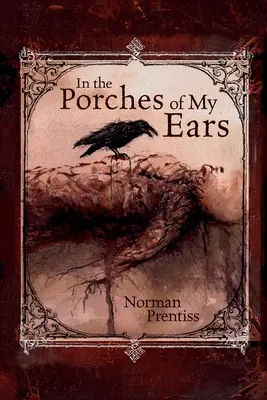 A füleim tornácán - In the Porches of My Ears