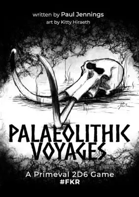 Paleolitikus utazások - Palaeolithic Voyages