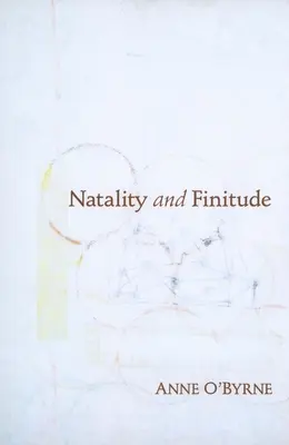 Natalitás és végesség - Natality and Finitude