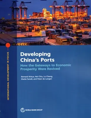 A kínai kikötők fejlesztése - Developing China's Ports