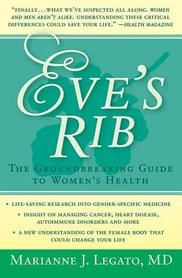 Éva bordája: A nők egészségének úttörő útmutatója - Eve's Rib: The Groundbreaking Guide to Women's Health