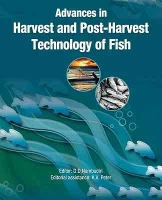 Fejlemények a halak betakarítási és betakarítás utáni technológiájában - Advances in Harvest and Post-Harvest Technology of Fish