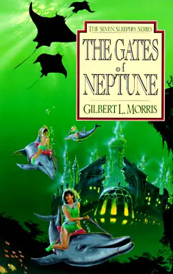 A Neptunusz kapui: kötet - The Gates of Neptune: Volume 2