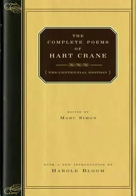 Hart Crane összes verse - The Complete Poems of Hart Crane