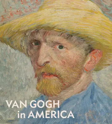 Van Gogh Amerikában - Van Gogh in America