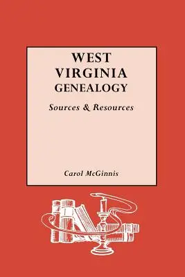 Nyugat-Virginia Genealógia: Virginia Virginia Virginia Virginia: Források és források - West Virginia Genealogy: Sources and Resources