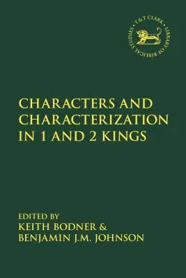 Karakterek és jellemzés a királyok könyvében - Characters and Characterization in the Book of Kings