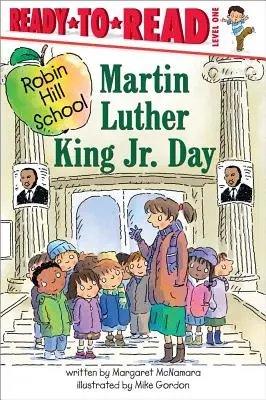 Martin Luther King Jr: Olvasásra kész 1. szint - Martin Luther King Jr. Day: Ready-To-Read Level 1