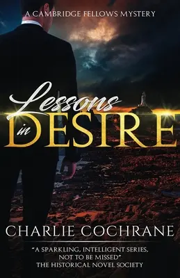 Lessons in Desire: Egy elbűvölő rejtélyes románc - Lessons in Desire: A Charming Mystery Romance