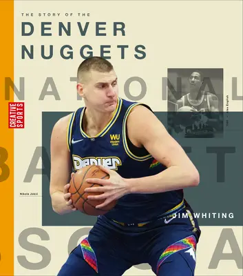 A Denver Nuggets története - The Story of the Denver Nuggets