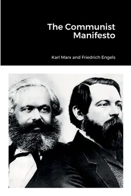 A kommunista kiáltvány - The Communist Manifesto