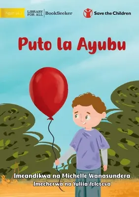 Billy léggömbje - Puto la Ayubu - Billy's Balloon - Puto la Ayubu