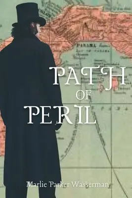 A veszély útja - Path of Peril