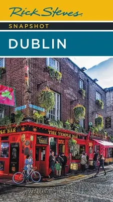 Rick Steves pillanatkép Dublin - Rick Steves Snapshot Dublin