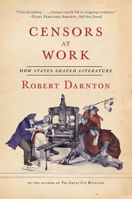 A cenzorok munkája: Hogyan alakították az államok az irodalmat? - Censors at Work: How States Shaped Literature