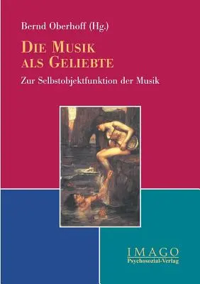 Die Musik als Geliebte