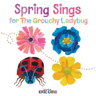 Tavaszi énekek a morgós katicabogárnak - Spring Sings for the Grouchy Ladybug