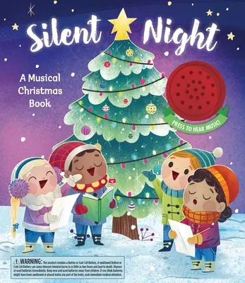 Csendes éj: Egy zenés karácsonyi könyv - Silent Night: A Musical Christmas Book