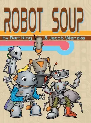 Robotleves - Robot Soup