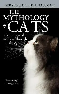 A macskák mitológiája - The Mythology of Cats