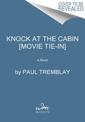 A kunyhó a világ végén [Movie Tie-In] - The Cabin at the End of the World [Movie Tie-In]