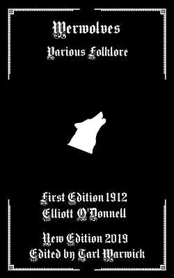 Werwolves: Különböző folklór - Werwolves: Various Folklore