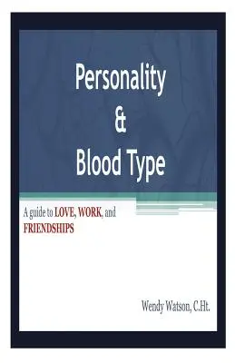 Személyiség és vércsoport - Personality & Blood Type