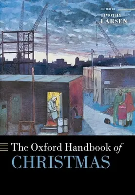 A karácsony oxfordi kézikönyve - The Oxford Handbook of Christmas