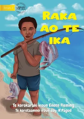 Raka és a hal - Raka ao te ika (Te Kiribati) - Raka and the Fish - Raka ao te ika (Te Kiribati)