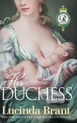 Hercegnője: A nemes szatír folytatása - His Duchess: Sequel to Noble Satyr