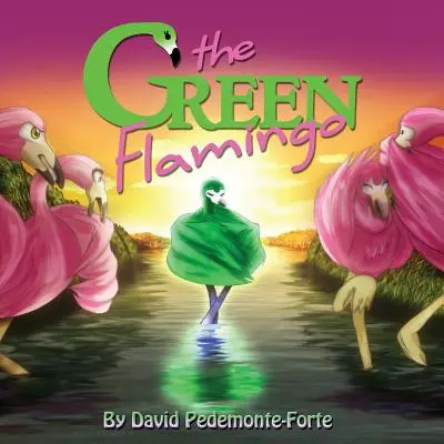 A zöld flamingó - The Green Flamingo