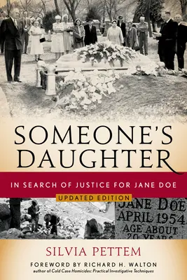 Valaki lánya: Az igazság keresése Jane Doe számára - Someone's Daughter: In Search of Justice for Jane Doe