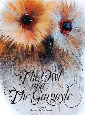 A bagoly és a vízköpő - The Owl and the Gargoyle
