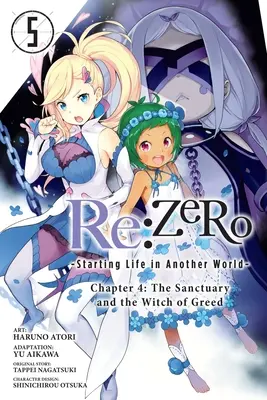 RE: Zero -Starting Life in Another World-, 4. fejezet: The Sanctuary and the Witch of Greed, Vol. 5 (Manga) - RE: Zero -Starting Life in Another World-, Chapter 4: The Sanctuary and the Witch of Greed, Vol. 5 (Manga)