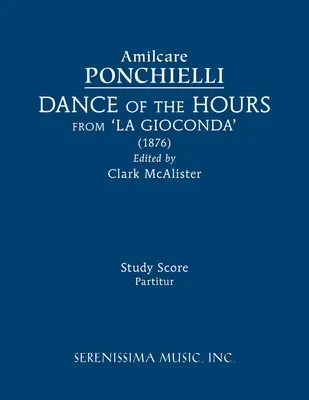 Az órák tánca a La Gioconda című operából: Tanulmányi kotta - Dance of the Hours from 'La Gioconda': Study score