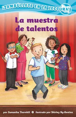 La Muestra de Talentos (Confetti Kids #11): (Přehlídka talentů) - La Muestra de Talentos (Confetti Kids #11): (The Talent Show)