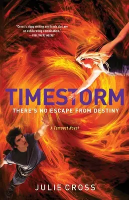 Timestorm: A Tempest Novel