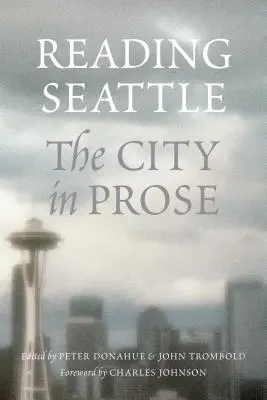 Čtení v Seattlu: Město v próze - Reading Seattle: The City in Prose