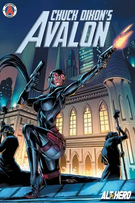 Chuck Dixon's Avalon 1. kötet - Chuck Dixon's Avalon Volume 1