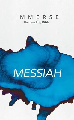 Merülj el! Messiah Anglicized: Messiah - Immerse: Messiah Anglicized: Messiah