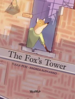 A róka tornya - The Fox's Tower